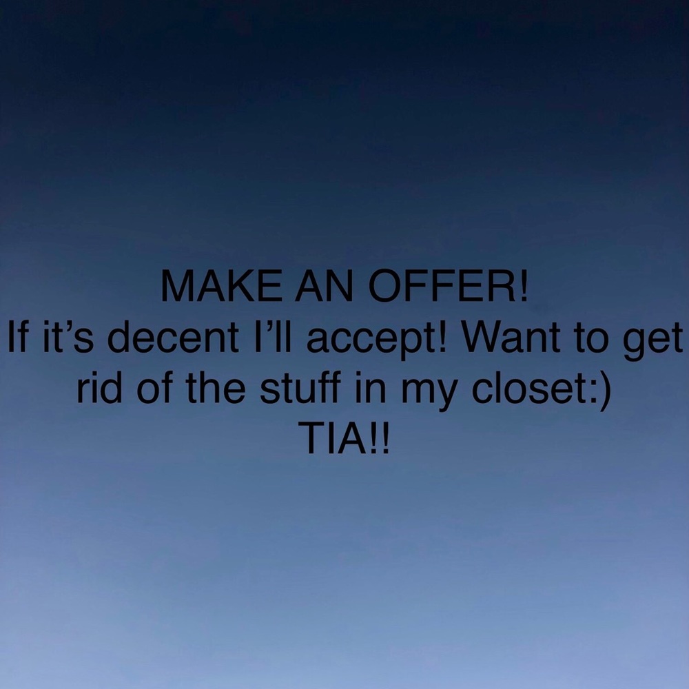 MAKE AN OFFER!